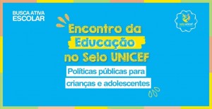 Encontro-da-Educação-Selo-Unicef-1024x530